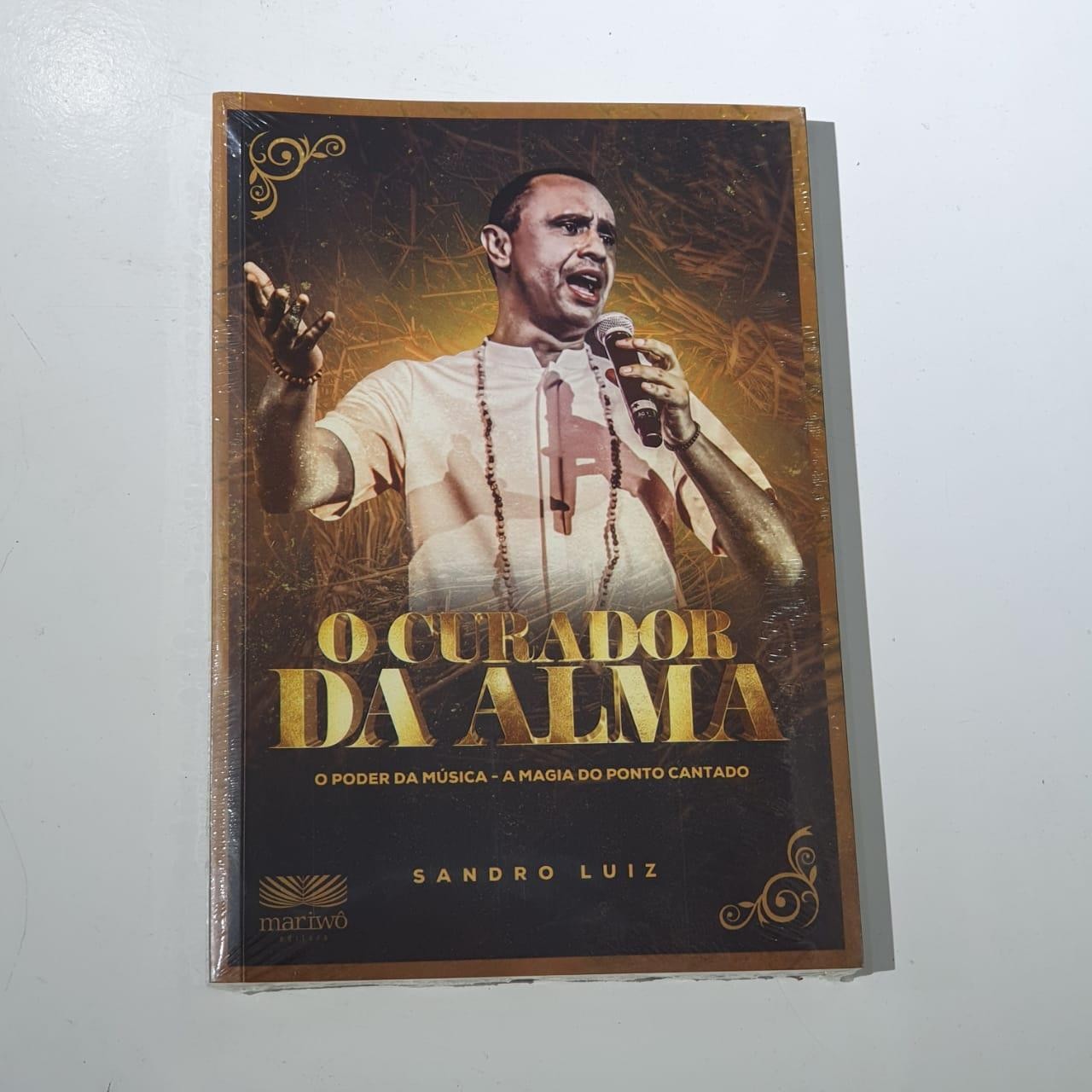 LIVRO O CURADOR DA ALMA - UND